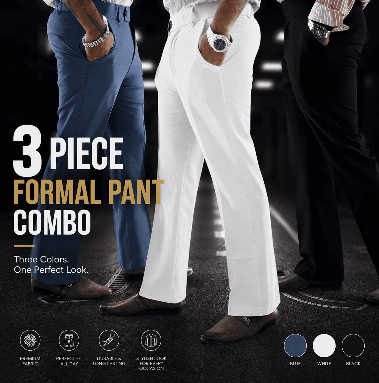 প্রিমিয়াম চায়না ডুবি ফরমাল প্যান্ট ( Steel Blue, Black , White ) ( 3 Piece Pants )